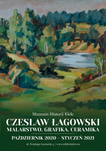 Plakat "Czesław Łagowski. Malarstwo. Grafika. Ceramika"