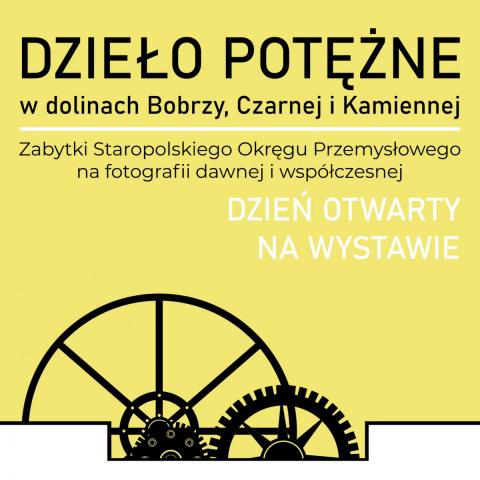 grafika do dnia otwartego na wystawie "Dzieło potężne.."