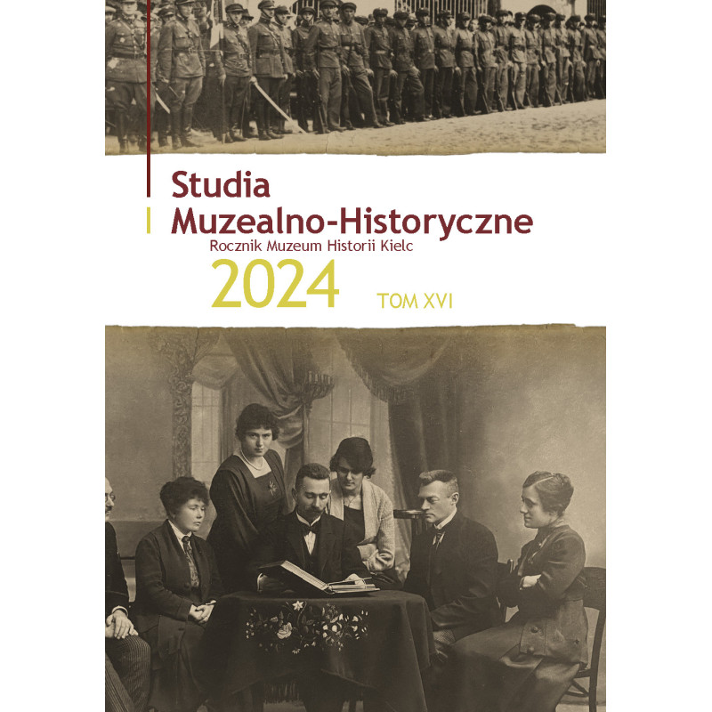 STUDIA MUZEALNO-HISTORYCZNE 2024, tom XVI