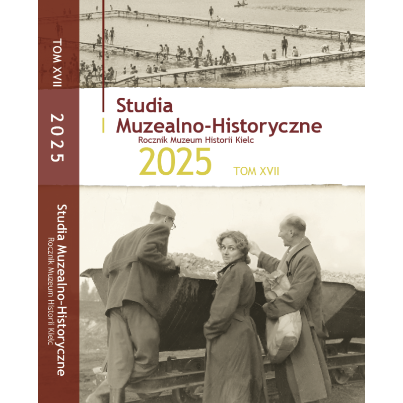 STUDIA MUZEALNO-HISTORYCZNE 2025, tom XVII