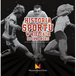 HISTORIA SPORTU W KIELCACH...