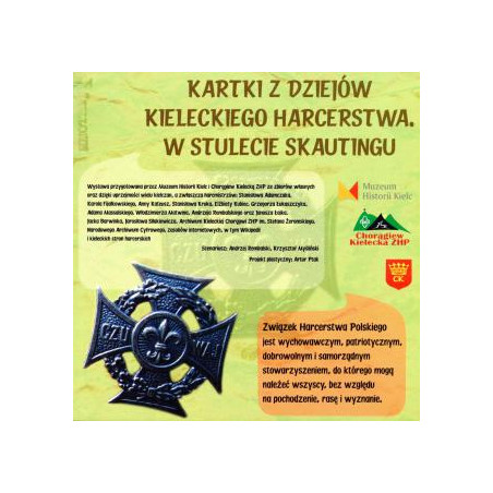 KARTKI Z DZIEJÓW KIELECKIEGO HARCERSTWA. W STULECIE SKAUTINGU